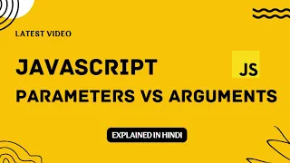 JavaScript Tutorial in Hindi for Beginners Parameters and Arguments in JavaScript