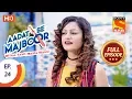 Download Lagu Aadat Se Majboor - आदत से मजबूर - Ep 24 - Full Episode - 3rd November, 2017