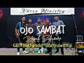 Download Lagu Ojo Sambat-Yusak Sudjarwo | GBT Bethesda-Banyuwangi (Ndeso Ministry)