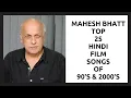 Download Lagu 20th September : Mahesh Bhatt Birthday Special-Mahesh Bhatt Top 25 Songs