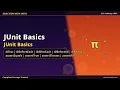 JUnit Basics JUnit Basics Selection With Sathi