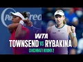 Taylor Townsend vs Elena Rybakina 2026 Cincinnati Round 2 WTA Match Highlights