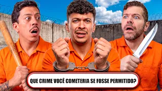 GRAVE 🚨 QUAL CR1M3 COMETERIAMOS SE NÃO FOSSE PROIBIDO?? 😱⚠️ *indebativeis debates*