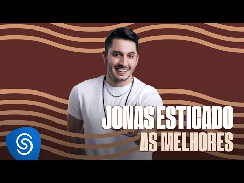 Download MP3 Jonas Esticado - As Melhores