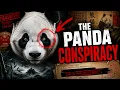 The Panda Conspiracy Nobody Talks About