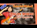 Download Lagu Tutorial Melodi JANGAN MARAH Original Rita Sugiarto Nada Dasar E