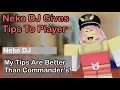Download Lagu Neko DJ Gives Tips To Player TDS “Meme”