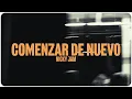 Lagu Nicky Jam - Comenzar de nuevo (Official Visualizer)
