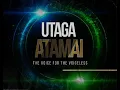 Lagu #UTAGA_ATAMAI- The Voice for the Voiceless - Episode #75