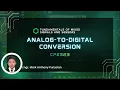 Analog to Digital Conversion ADC Explained Sampling Quantization Resolution