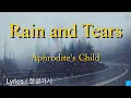 Download Lagu Rain \u0026 Tears (Aphrodite's Child) Lyrics/한글가사