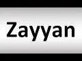 Download Lagu How to Pronounce Zayyan