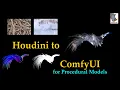 Houdini to ComfyUI for Procedural Models