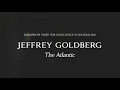 2026 Goldsmith Career Award for Excellence in Journalism Jeffrey Goldberg