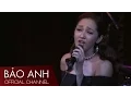 Download Lagu Anh Muốn Em Sống Sao (Minishow Bảo Anh ) - Bảo Anh