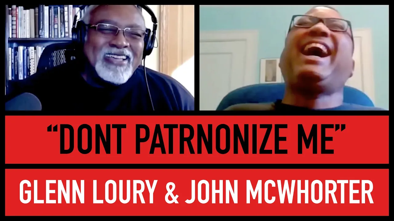 Winning the Fight on Affirmative Action | Glenn Loury & John McWhorter | The Glenn Loury