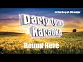 Florida Georgia Line - Round Here (Karaoke Version)