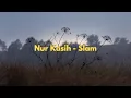 Download Lagu Nur Kasih - Slam (Video Lirik)