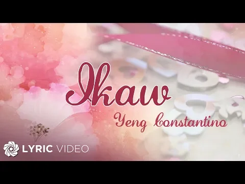 Download MP3 Ikaw - Yeng Constantino | Lyrics