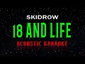 Download Lagu Skidrow  -  18 And Life  (Acoustic Karaoke)