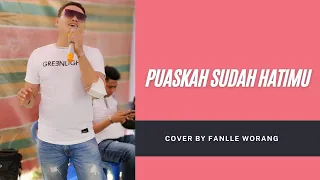 Download lLIRIK PUASKAH SUDAH HATIMU. BY FANLEE WORANG MP3