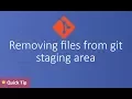 Removing files from git staging area git reset