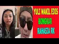 Lagu YULI BONGKAR RAHSIA RK KEPADA EDIS TV