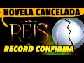 Download Lagu 🚨 Record cancela novela Reis na 13º temporada