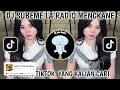 Download Lagu DJ SUBEME LA RADIO VIRAL TIKTOK TERBARU 2025  YANG KALIAN CARI CARI-SUBEME LA RADIO DJ TIKTOK‎