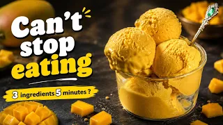 5 minutes Mango ice cream | 3 ingredients Only | No Beater No Ice cream Machine 