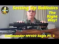 45 - Scope Ballistics Setup Made Easy The Guide You Need
