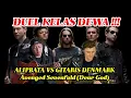 Download Lagu DUEL KELAS DEWA ‼️ ALIPBATA VS GITARIS DENMARK