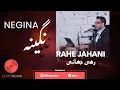 Download Lagu Rahe Jahani - NEGINA [Official Release] 2020 | رهی جهانی - نگینه