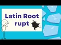 Learn RUPT Words for Kids Fun Root Word Lesson