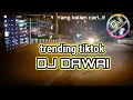 Download Lagu DJ DAWAI YANG TELAH LAMA KU PETIK VIRAL TIKTOK FULL BASS
