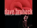 My One Bad Habit (Instrumental) - Dave Brubeck Quartet
