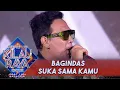 BAGINDAS - SUKA SAMA KAMU | ROAD TO KILAU RAYA