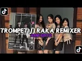 DJ TEROMPET JJ RAKA REMIXER SOUND RISKY SZ