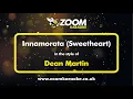 Lagu Dean Martin - Innamorata (Sweetheart) - Karaoke Version from Zoom Karaoke