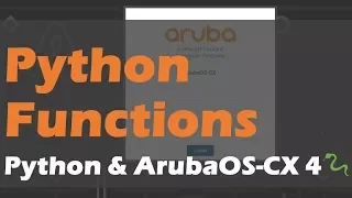 Python Functions for REST API - Python and AOS-CX 4
