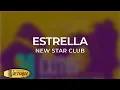 New Star Club - Estrella