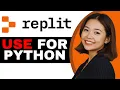 How To Use Replit For Python Programming - Full Guide 2026
