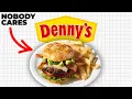 Why Nobody Eats at Denny s Anymore
