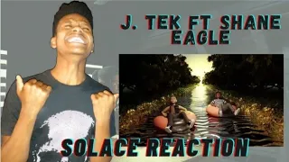 j tek ft shane eagle solace official video reaction therealemboprince shaneeagle solace