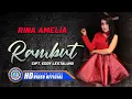 Download Lagu Rina Amelia X OM.ADARA - RAMBUT ( Official Music Video ) [HD]