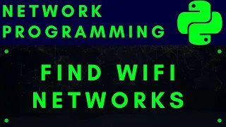 Python Network Programming Find Available WiFi Networks Using CLI and PYTHON