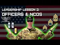 Military Leadership Lesson 2 Officers and NCOs