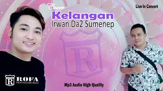 Download KELANGAN IRWAN DA2 SUMENEP MP3