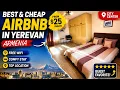 Best Cheap Airbnb in Yerevan Armenia City Center Stay from 25