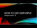 How to get user input using java part - 2